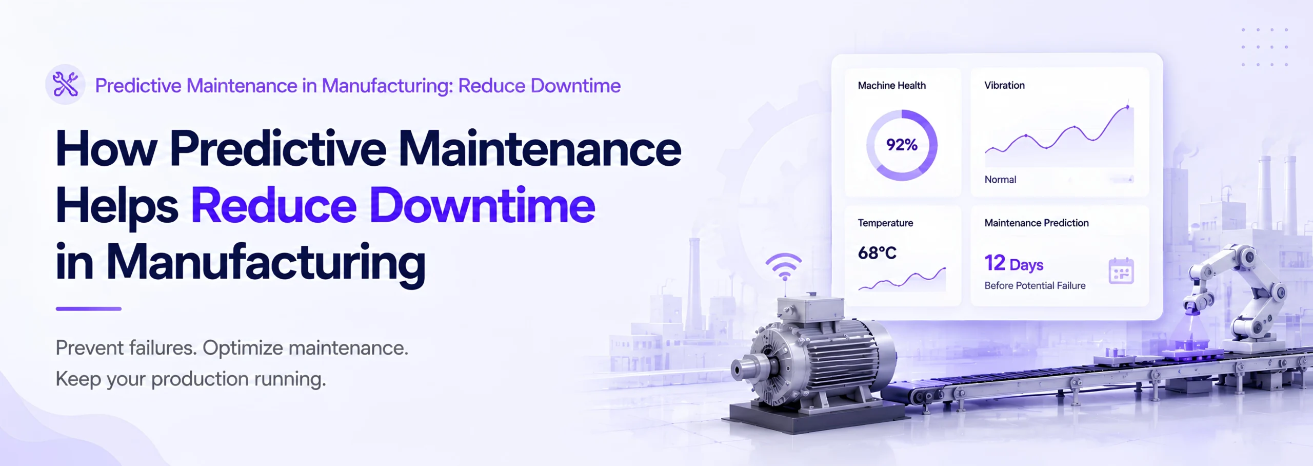 Predictive Maintenance in Manufacturing