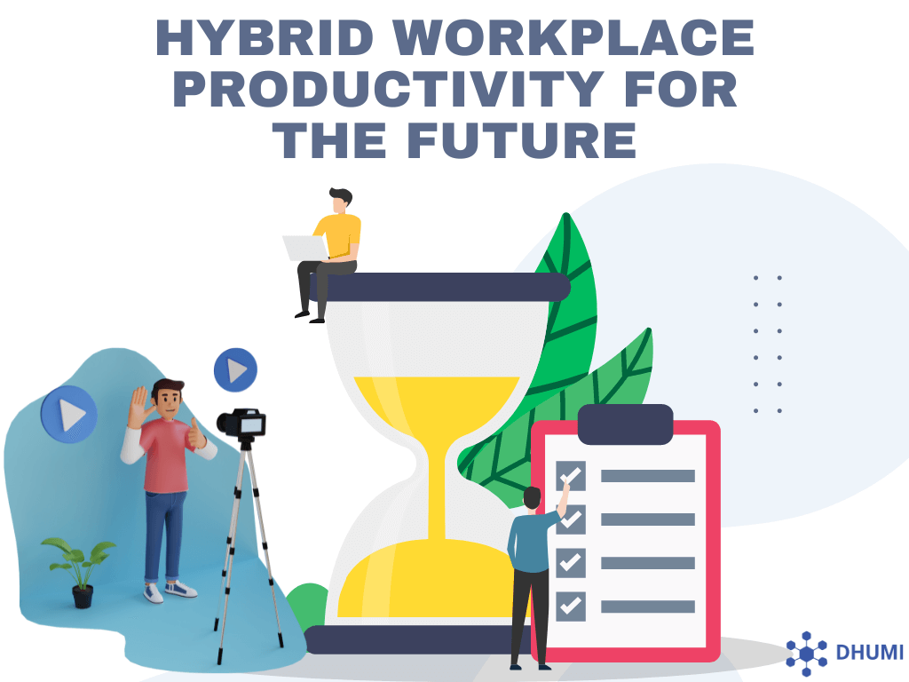 Hybrid Workplace
