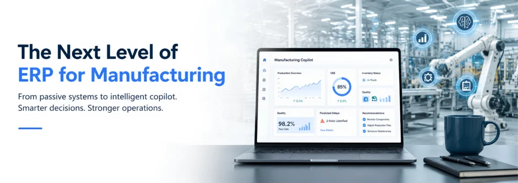 The Next Level of ERP for Manufacturing